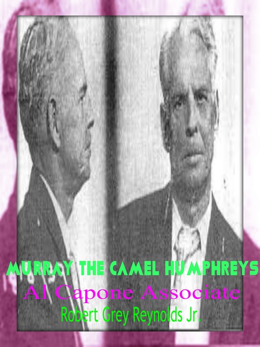 Cover image for Murray the Camel Humphreys Al Capone Associate